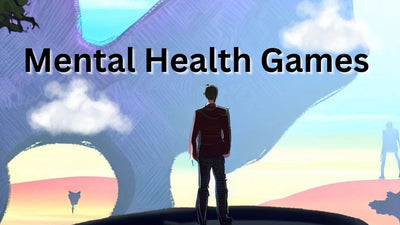 Our Favorite Mental Health Games